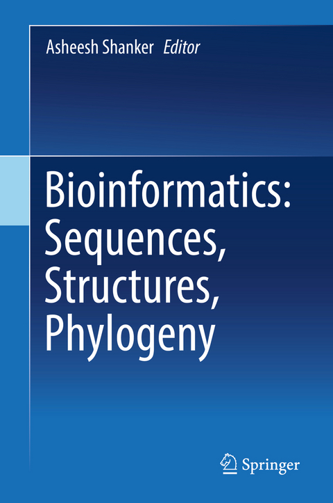 Bioinformatics: Sequences, Structures, Phylogeny - 