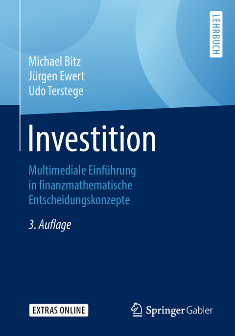 Investition - Michael Bitz, Jürgen Ewert, Udo Terstege