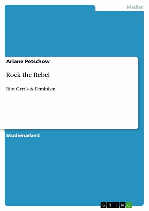 Rock the Rebel -  Ariane Petschow