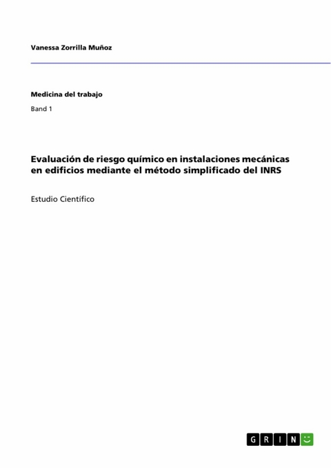 Evaluación de riesgo químico en instalaciones mecánicas en edificios mediante el método simplificado del INRS - Vanessa Zorrilla Muñoz