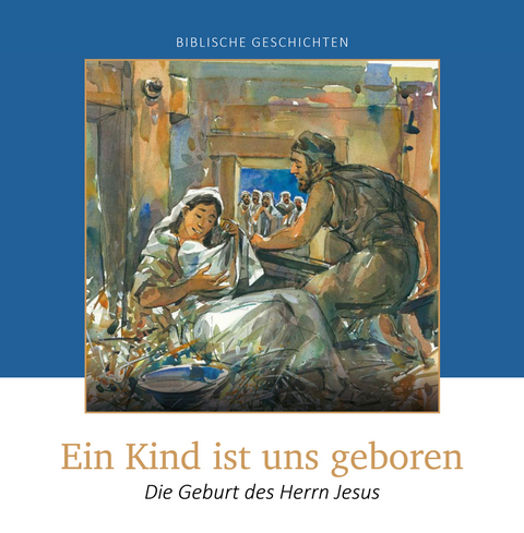 Ein Kind ist uns geboren