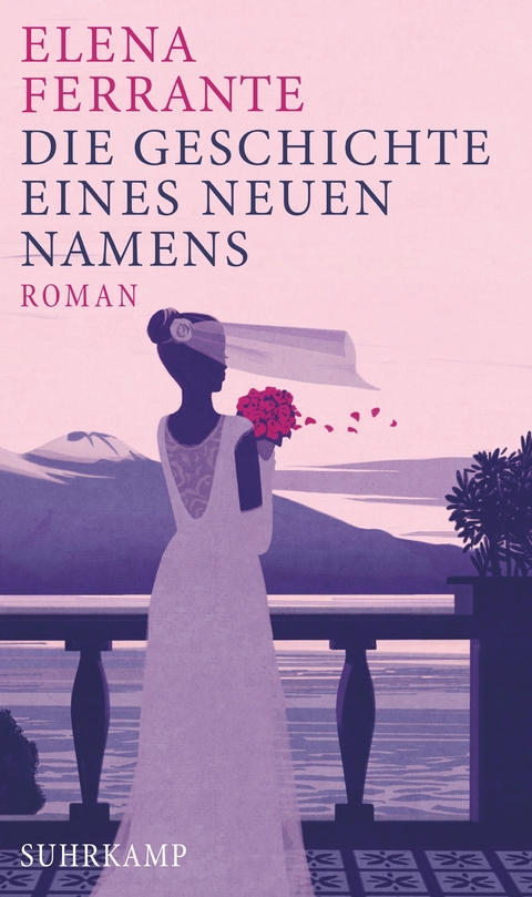 Die Geschichte eines neuen Namens - Elena Ferrante