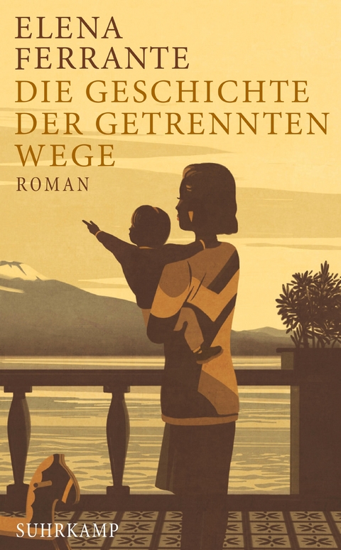 Die Geschichte der getrennten Wege - Elena Ferrante