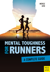 Mental Toughness for Runners - Michele Ufer