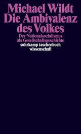 Die Ambivalenz des Volkes - Michael Wildt