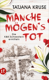 Manche mögen's tot - Tatjana Kruse