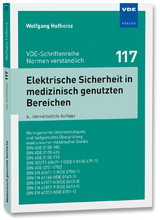 Elektrische Sicherheit in medizinisch genutzten Bereichen - Wolfgang Hofheinz