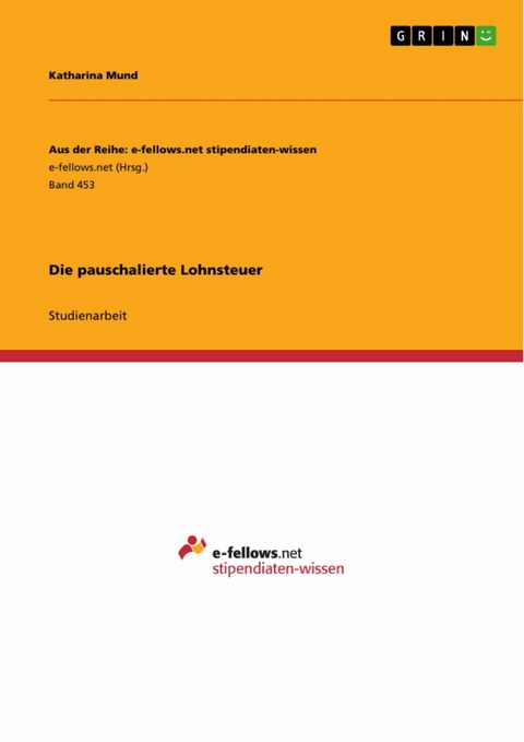 Die pauschalierte Lohnsteuer - Katharina Mund