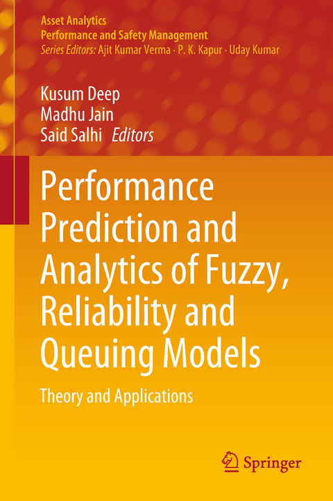 Performance Prediction and Analytics of Fuzzy, Reliability and Queuing Models - 