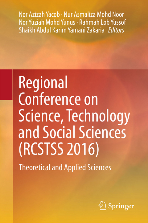 Regional Conference on Science, Technology and Social Sciences (RCSTSS 2016) - 