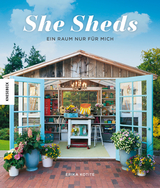 She Sheds - Erika Kotite