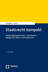 Staatsrecht kompakt - Kloepfer, Michael; Greve, Holger