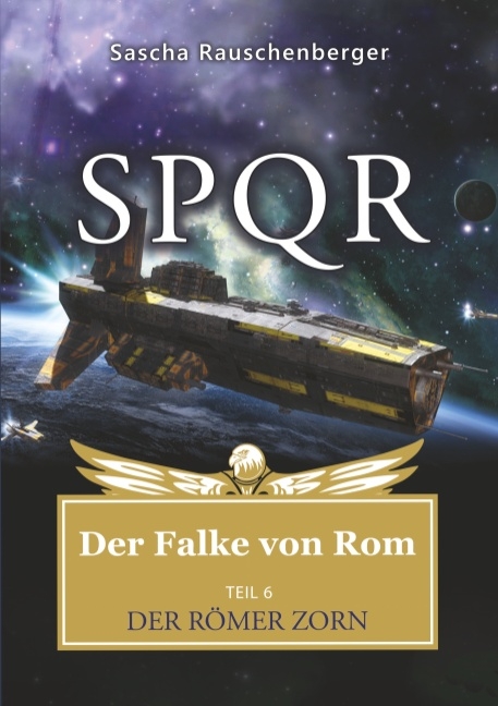 SPQR - Der Falke von Rom - Sascha Rauschenberger