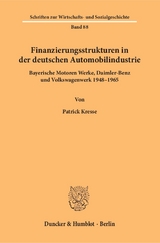 Finanzierungsstrukturen in der deutschen Automobilindustrie. - Patrick Kresse