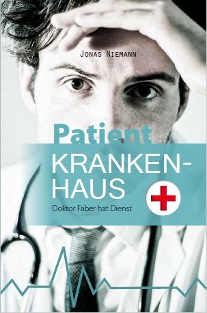 Patient Krankenhaus - Jonas Niemann