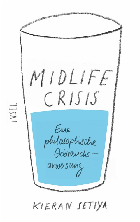 Midlife-Crisis - Kieran Setiya