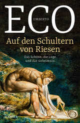 Auf den Schultern von Riesen - Umberto Eco