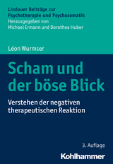 Scham und der böse Blick - Léon Wurmser