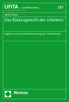 Das Rückzugsrecht des Urhebers - Stefan Küster