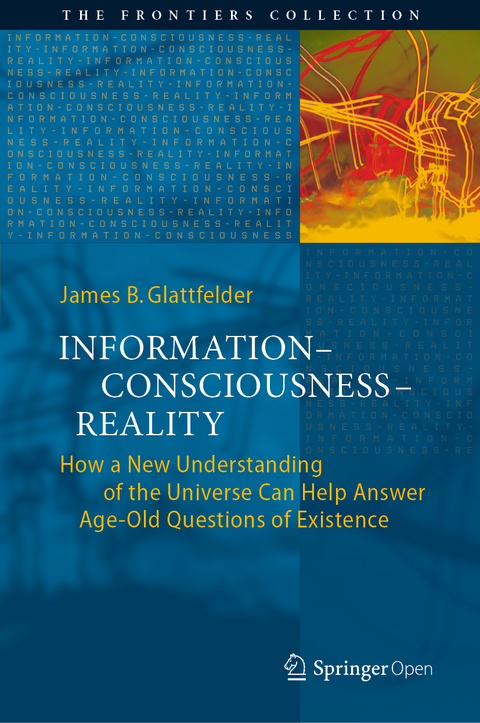 Information—Consciousness—Reality - James B. Glattfelder