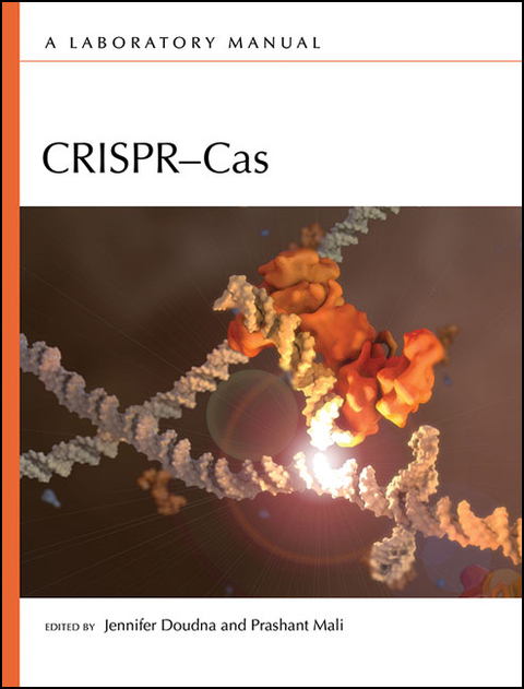 Crispr-Cas: A Laboratory Manual - 