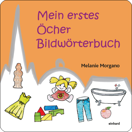 Mein erstes Öcher Bildwörterbuch - 