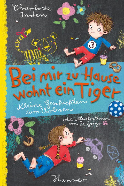 Bei mir zu Hause wohnt ein Tiger - Charlotte Inden