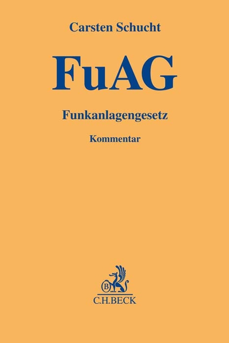 Funkanlagengesetz (FuAG) - Carsten Schucht