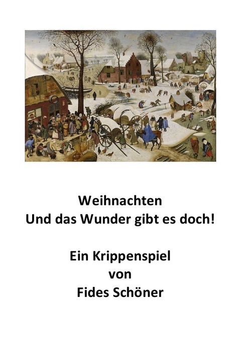 Weihnachten. Und das Wunder gibt es doch! - Fides Schöner