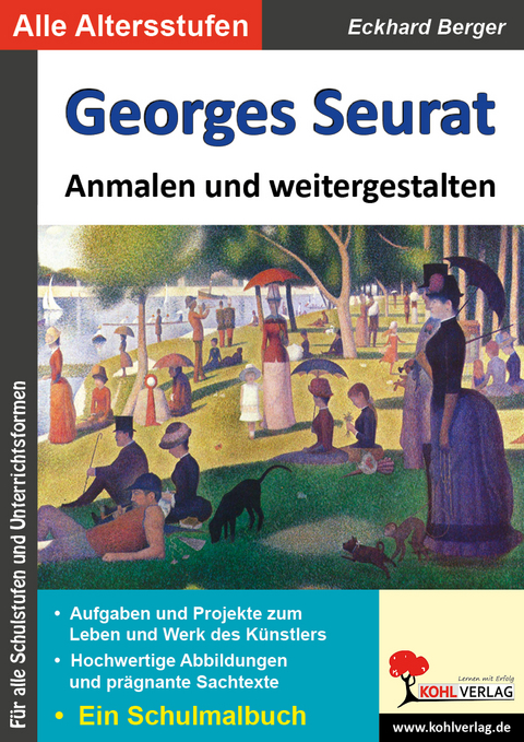 Georges Seurat anmalen und weitergestalten - Eckhard Berger