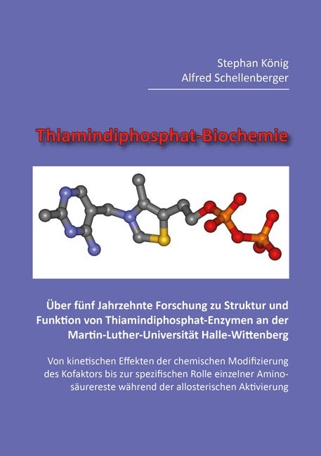 Thiamindiphosphat-Biochemie - Stephan König, Alfred Schellenberger