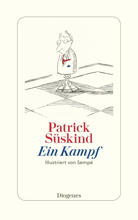 Ein Kampf - Patrick Süskind, Jean-Jacques Sempé