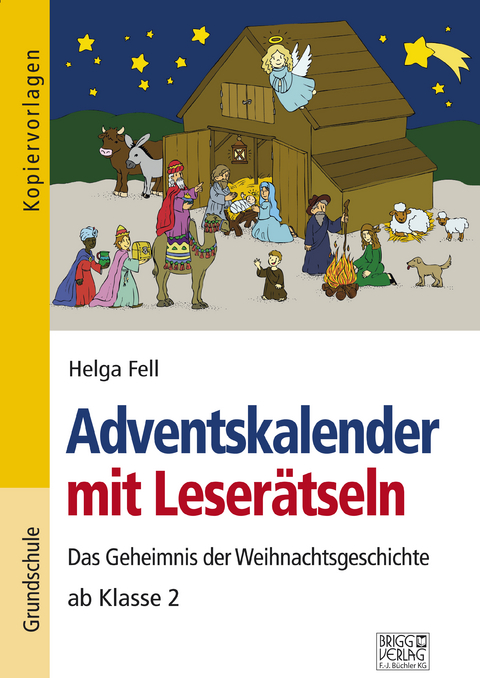 Adventskalender mit Leserätseln - Helga Fell