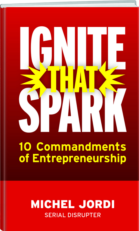 Ignite That Spark - Michel Jordi