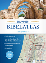 Brunnen Bibelatlas - Dowley, Tim