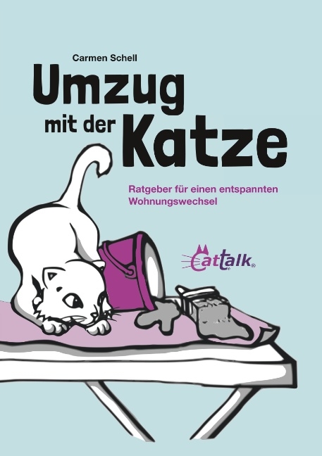 Umzug mit der Katze - Carmen Schell