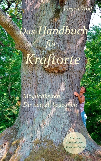 Das Handbuch für Kraftorte