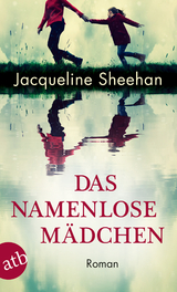 Das namenlose Mädchen - Jacqueline Sheehan