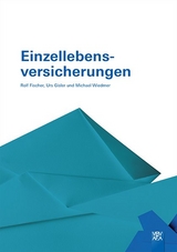 Einzellebensversicherungen - Wieder Michael, Gisler Urs, Fischer Rolf