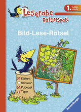 Leserabe: Bild-Lese-Rätsel (1. Lesestufe) - Tanja Bürgermeister