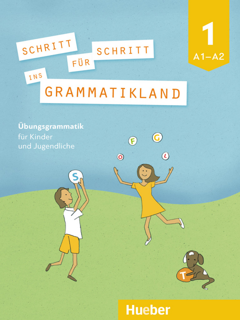 Schritt für Schritt ins Grammatikland 1 - Eleni Frangou, Eva Kokkini, Amalia Petrowa