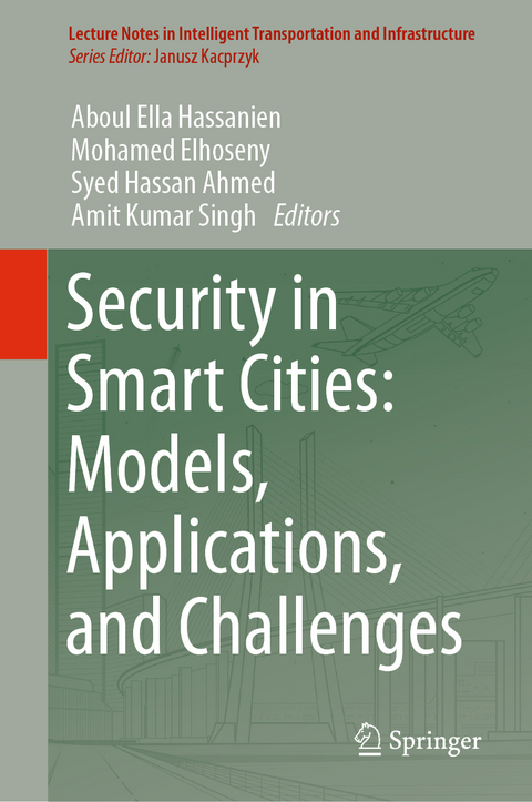 Security in Smart Cities: Models, Applications, and Challenges - 