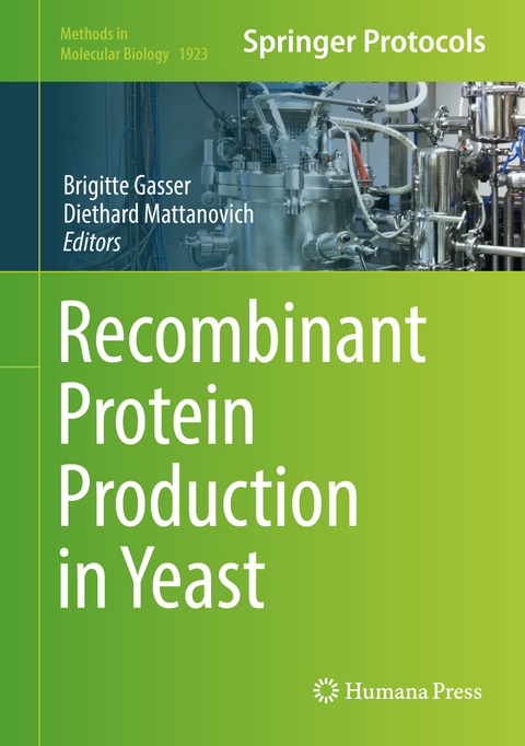 Recombinant Protein Production in Yeast - 