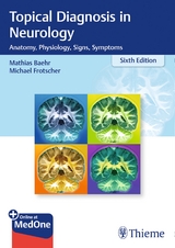 Duus' Topical Diagnosis in Neurology - Bähr, Mathias; Frotscher, Michael