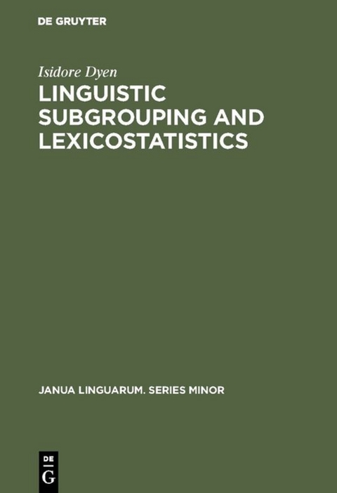 Linguistic Subgrouping and Lexicostatistics - Isidore Dyen