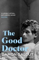 The Good Doctor - Damon Galgut