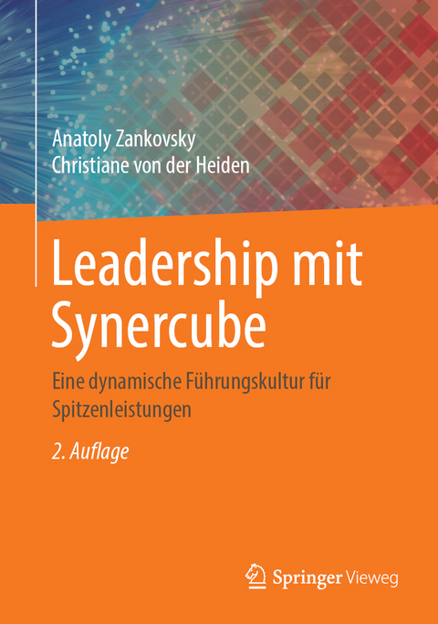 Leadership mit Synercube - Anatoly Zankovsky, Christiane von der Heiden