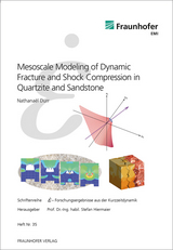 Mesoscale Modeling of Dynamic Fracture and Shock Compression in Quartzite and Sandstone - Nathanaël Durr