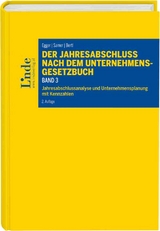 Der Jahresabschluss nach dem Unternehmensgesetzbuch, Band 3 - Egger, Anton; Bertl, Romuald