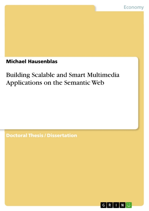 Building Scalable and Smart Multimedia Applications on the Semantic Web -  Michael Hausenblas